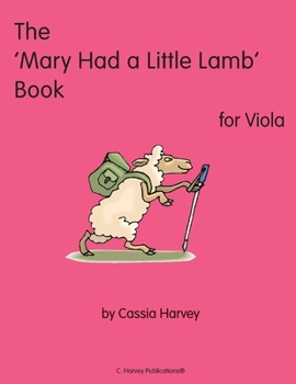Paperback The 'Mary Had a Little Lamb" Book for Viola Book