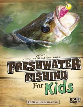 Paperback Freshwater Fishing for Kids Book