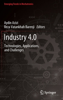 Hardcover Industry 4.0: Technologies, Applications, and Challenges Book