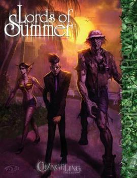 Lords of Summer (Changeling: The Lost) - Book  of the Changeling: The Lost