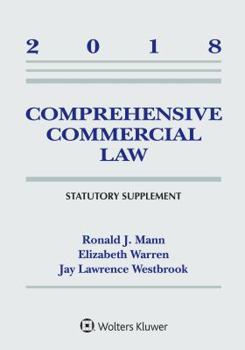 Paperback Comprehensive Commercial Law: 2018 Statutory Supplement Book