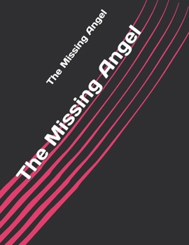 The Missing Angel
