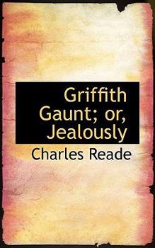 Paperback Griffith Gaunt; Or, Jealously Book