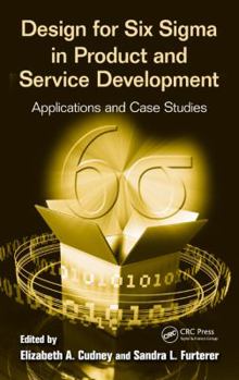 Hardcover Design for Six Sigma in Product and Service Development: Applications and Case Studies Book