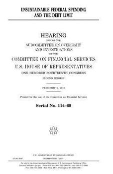Paperback Unsustainable federal spending and the debt limit Book