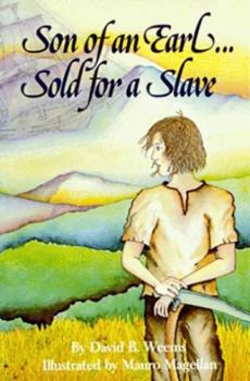 Paperback Son of an Earl. . . Sold for a Slave Book