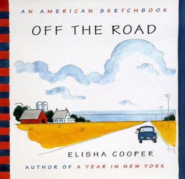 Hardcover Off the Road:: An American Sketchbook Book