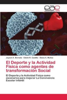 Paperback El Deporte y la Actividad Física como agentes de transformación Social [Spanish] Book