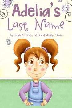 Paperback Adelia's Last Name Book