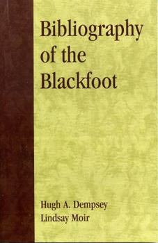 Paperback Bibliography of the Blackfoot Book