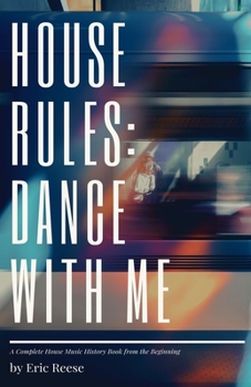 Paperback House Rules: Dance with Me Book