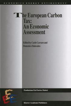 Paperback The European Carbon Tax: An Economic Assessment Book