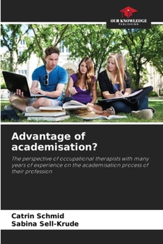 Paperback Advantage of academisation? Book