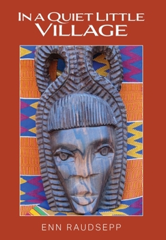 Hardcover In a Quiet Little Village Book