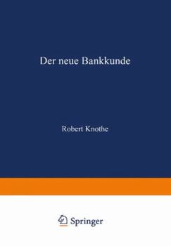 Der Neue Bankkunde: Wie Bemuhen Sich Die Kreditbanken Um Den Kleinen Mann?