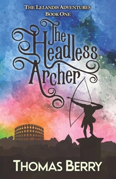 Paperback The Headless Archer Book