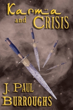 Paperback Karma and Crisis: A Karma Mystery Book
