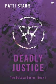 Paperback Deadly Justice Book