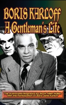 Hardcover Boris Karloff: A Gentleman’s Life Book