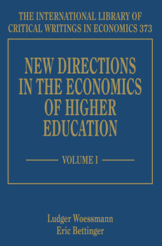 Hardcover New Directions in the Economics of Higher Education Book