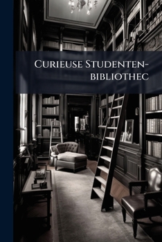 Paperback Curieuse Studenten-bibliothec Book