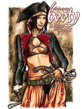 Paperback Booty!: Pirate Queens, Volume 1 Book