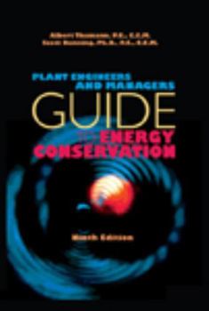 Hardcover Plant Engineers and Managers Guide to Energy Conservation Book