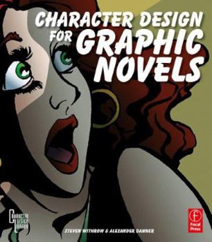 Paperback Character Design for Graphic Novels Book