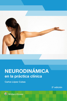 Paperback Neurodinámica En La Práctica Clínica [Spanish] Book