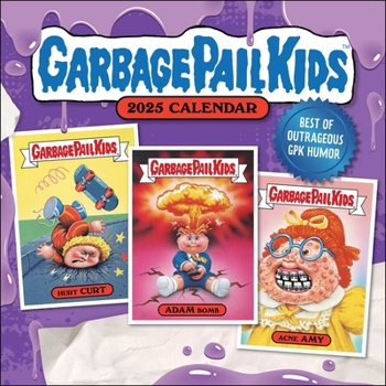 Calendar Garbage Pail Kids 2025 Wall Calendar Book