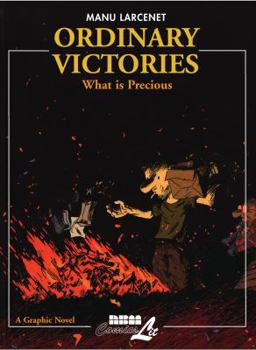 Paperback Ordinary Victories: What Is Precious: Volume 2 Book
