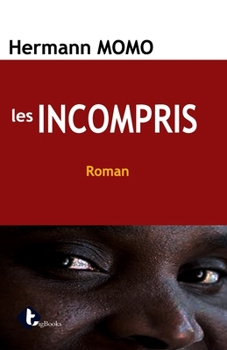 Paperback Les Incompris [French] Book
