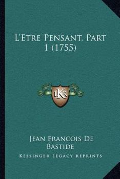 Paperback L'Etre Pensant, Part 1 (1755) [French] Book