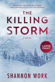 The Killing Storm - Book #3 of the Mountain Resort Mystery