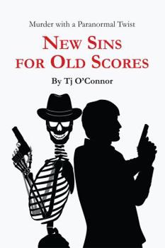 Paperback New Sins for Old Scores Book