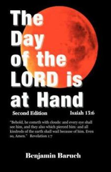 Paperback The Day of the Lord Is at Hand Book