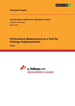 Paperback Performance Measurement as a Tool for Strategy Implementation Book