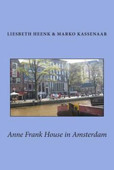 Paperback Anne Frank House in Amsterdam Book