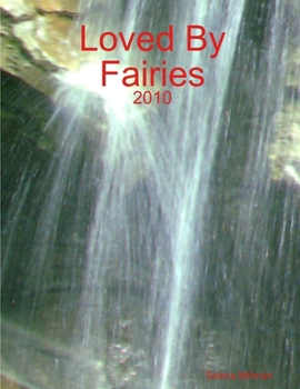 Paperback Loved By Fairies Book