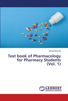 Paperback Text book of Pharmacology for Pharmacy Students (Vol. 1) Book