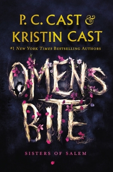 Hardcover Omens Bite: Sisters of Salem Book