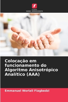Paperback Colocação em funcionamento do Algoritmo Anisotrópico Analítico (AAA) [Portuguese] Book