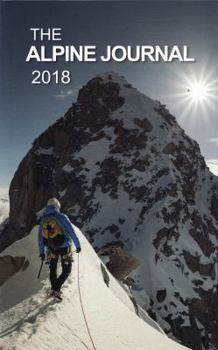 Hardcover The Alpine Journal 2018: Volume 122 Book