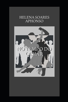 Paperback No tempo do olhar [Portuguese] Book