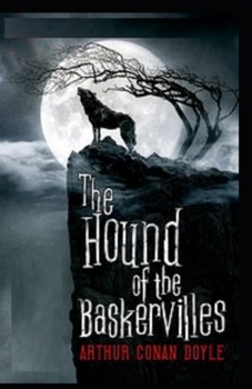 Paperback The Hound of the Baskervilles Illustrated Book