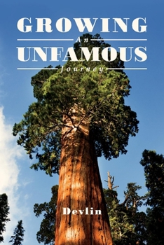 Paperback Growing: An Unfamous Journey Volume 1 Book