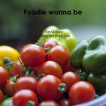 Paperback Foodie wanna be Book