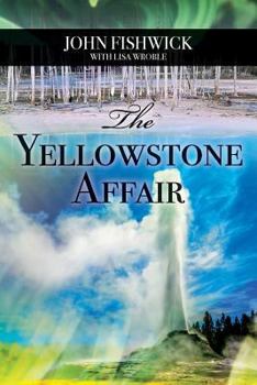Paperback The Yellowstone Affair Book