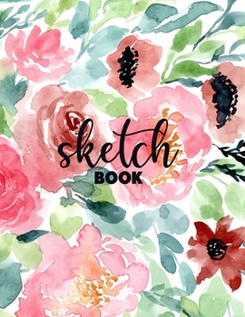 Paperback Sketchbook: "8.5"" X 11"", Personalized Artist Sketchbook: 120 pages, Sketching, Drawing and Creative Doodling. Notebook and Sketc Book