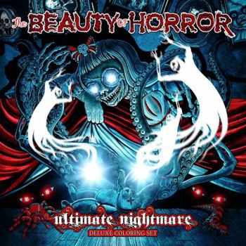 Hardcover The Beauty of Horror: Ultimate Nightmare - Deluxe Coloring Set Book